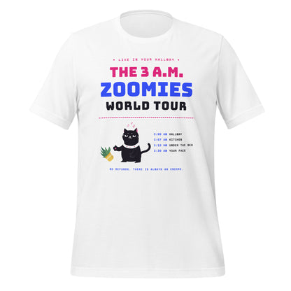 White unisex t-shirt with a black cat knocking over a plant and the words “The 3 A.M. Zoomies World Tour” with a list of tour stops